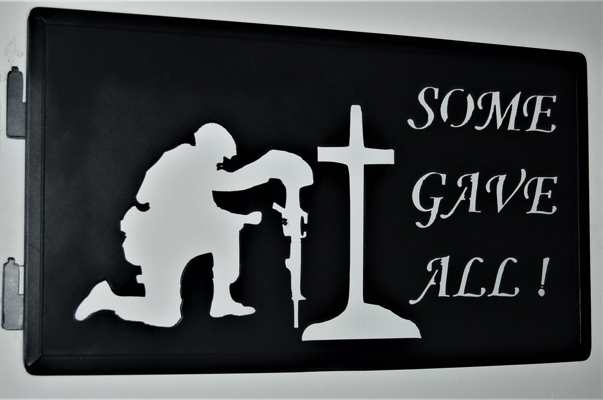 black metal Some Gave All! Inspiring panel with kneeling soldier, rifle, and cross